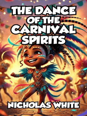 cover image of The Dance of the Carnival Spirits